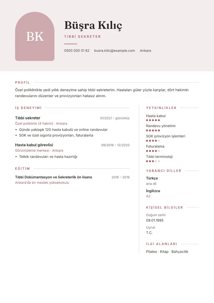 Özel poliklinikte çalışan tıbbi sekreter CV örneği